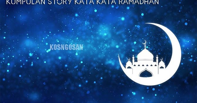 Detail Ucapan Menyambut Bulan Suci Ramadhan Bergambar Nomer 26