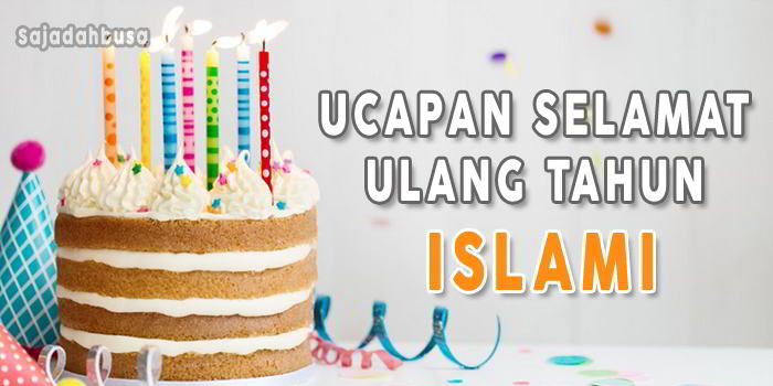 Detail Ucapan Ulang Tahun Muslimah Nomer 23