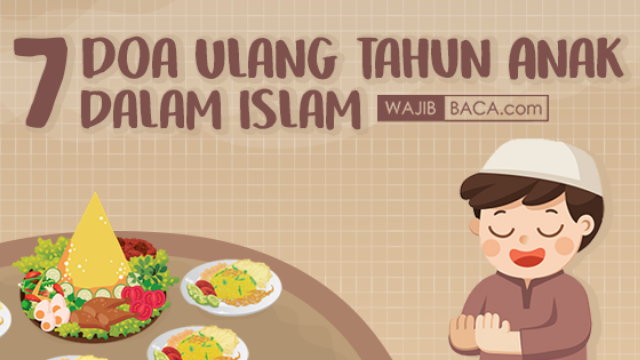 Detail Ucapan Ulang Tahun Untuk Anak Islami Nomer 12