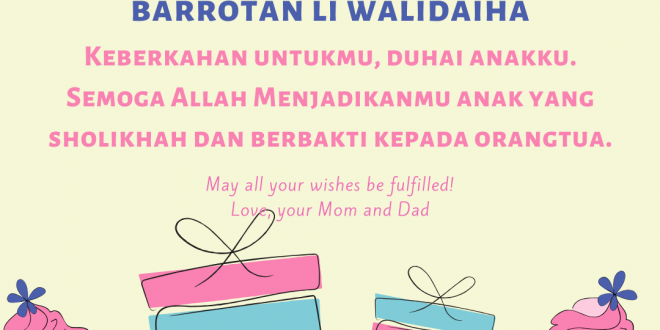 Detail Ucapan Ulang Tahun Untuk Anak Islami Nomer 31