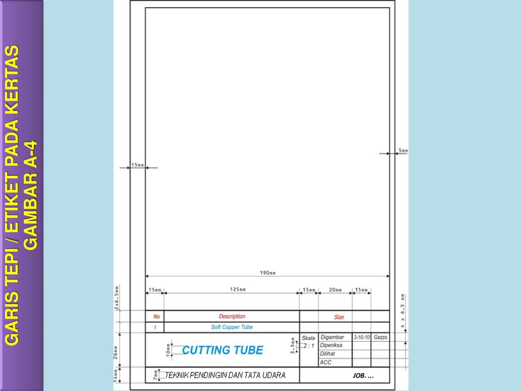 Detail Ukuran Etiket Gambar Teknik A4 Nomer 52