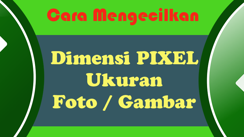 Detail Ukuran Foto Pixel Nomer 36