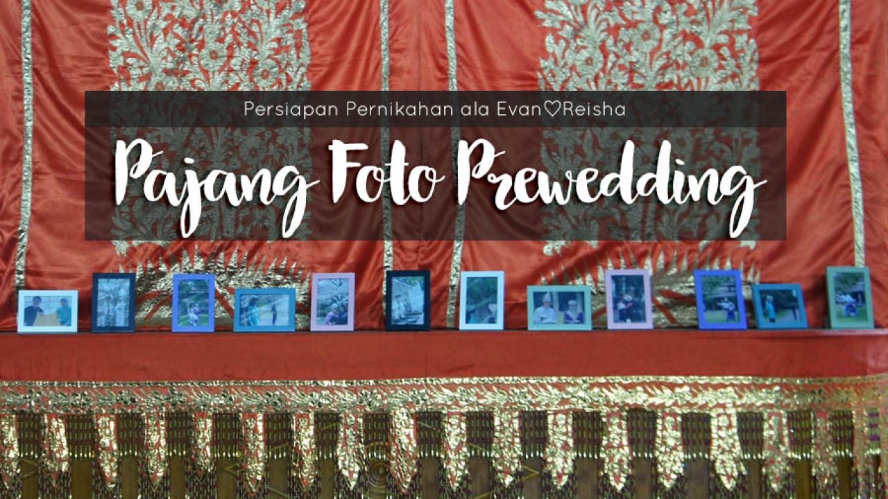 Detail Ukuran Foto Prewedding Yang Dipajang Nomer 38