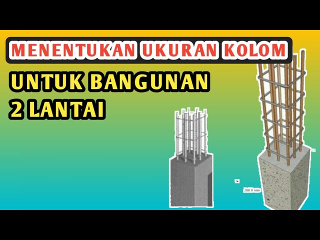 Detail Ukuran Tiang Rumah 2 Lantai Nomer 8