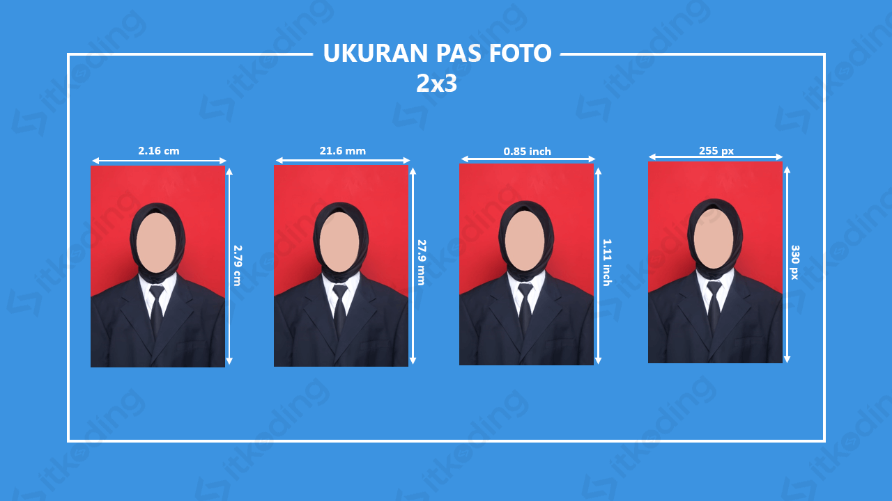 Ukuran Ukuran Pas Foto - KibrisPDR