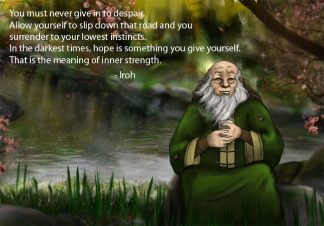 Detail Uncle Iroh Quotes Nomer 14