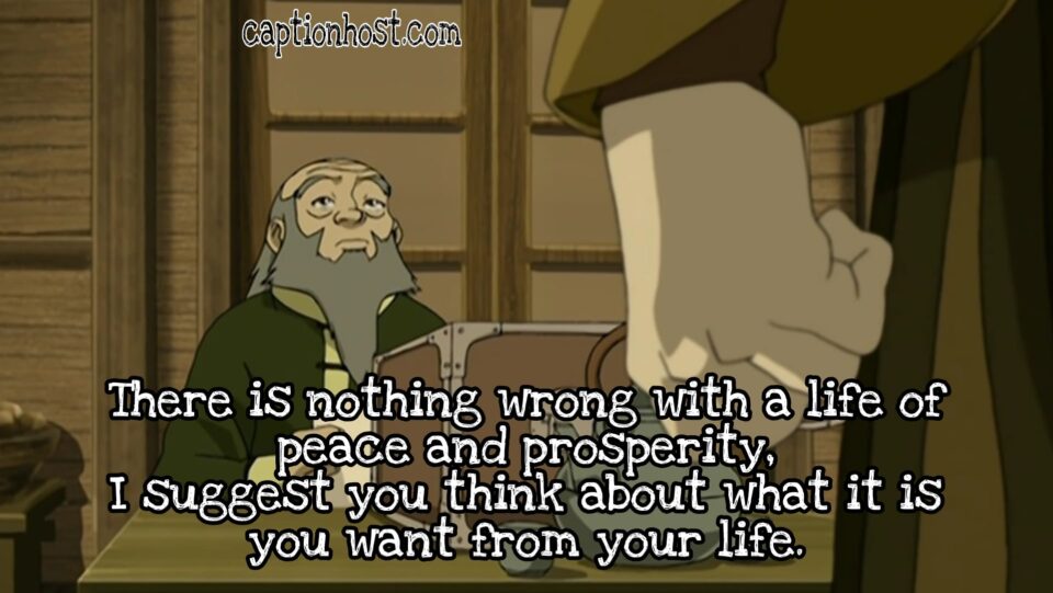 Detail Uncle Iroh Quotes Nomer 15
