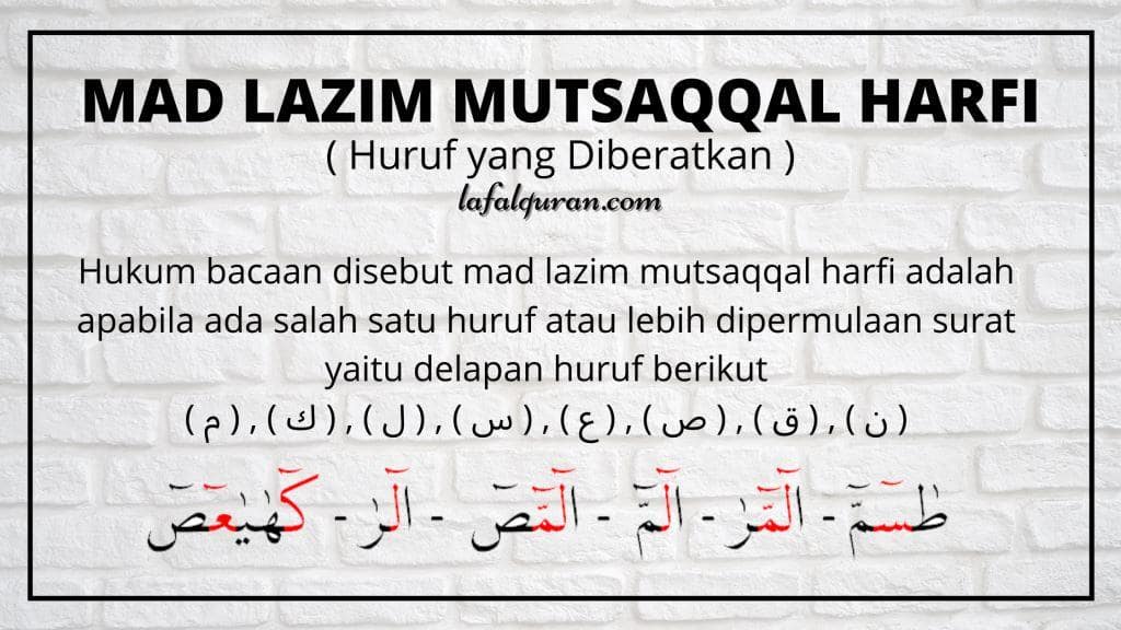 Detail 5 Contoh Mad Lazim Mutsaqqal Kilmi Beserta Surat Dan Ayat Nomer 21