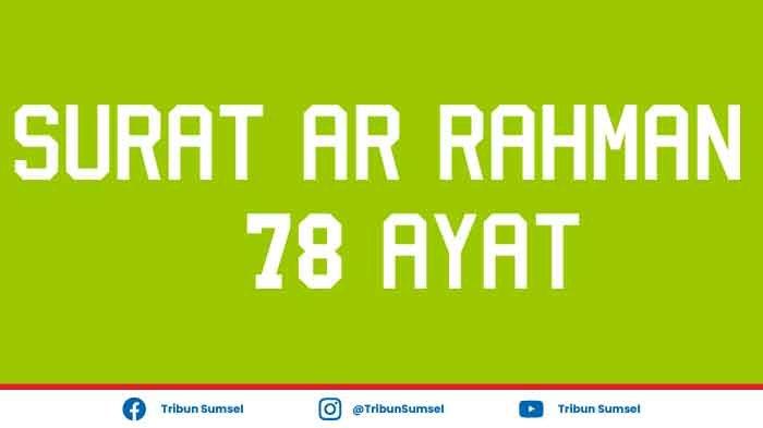 Detail Ada Berapa Ayat Surat Ar Rahman Nomer 50