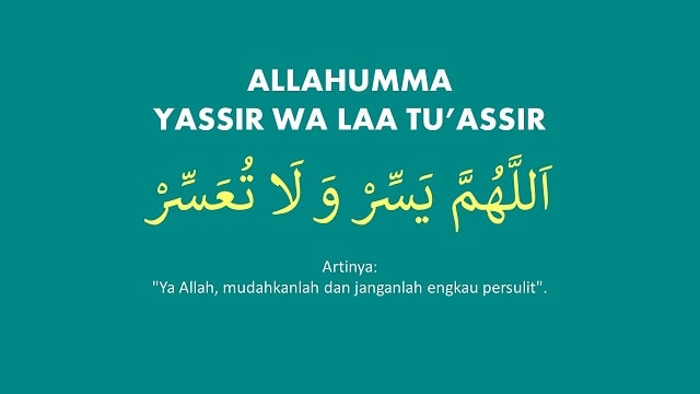 Allahumma Yassir Wala Tu Assir Tulisan Arab - KibrisPDR