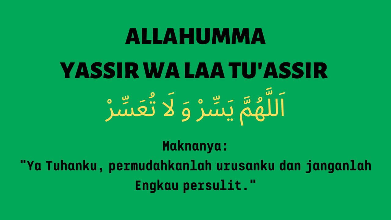 Detail Allahumma Yassir Wala Tu Assir Tulisan Arab Nomer 13