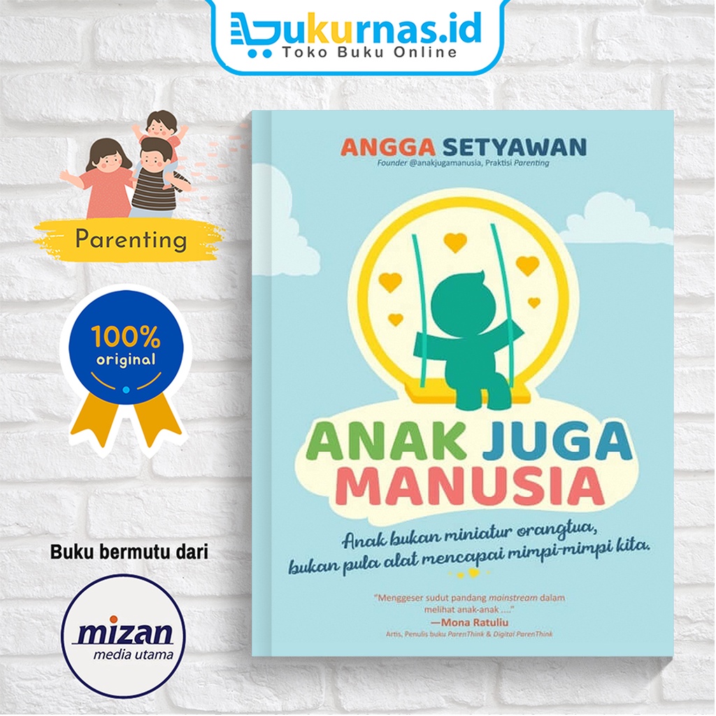 Detail Anak Juga Manusia Buku Nomer 43