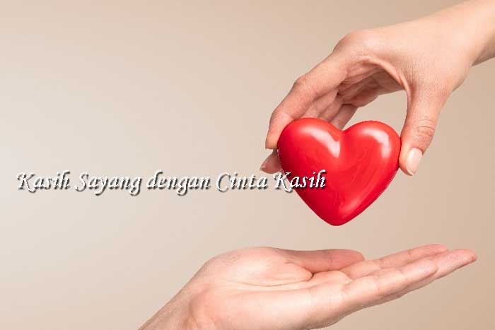 Detail Apa Itu Kasih Sayang Dan Cinta Nomer 13