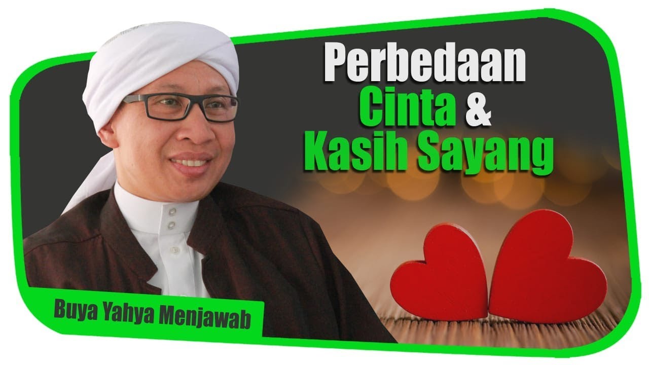 Detail Apa Itu Sayang Dan Cinta Nomer 5