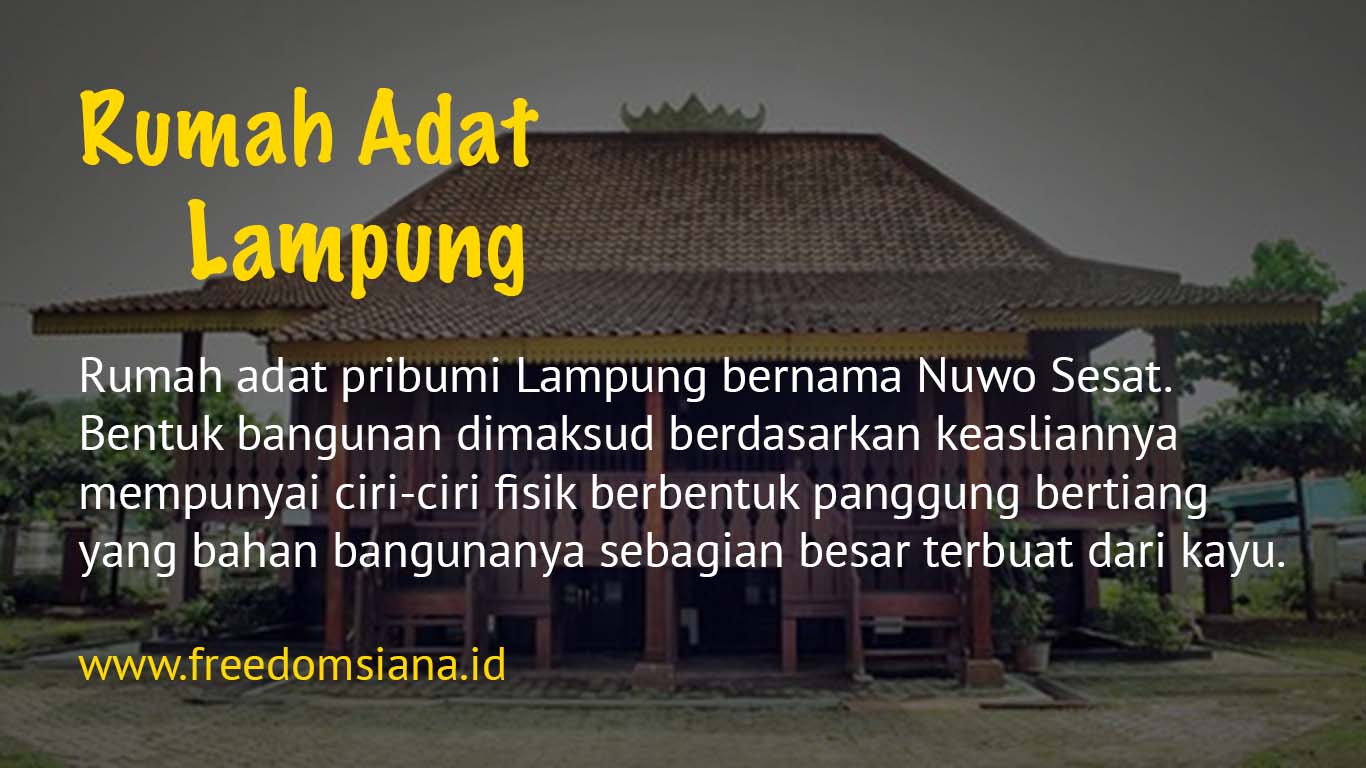 Detail Apa Nama Rumah Adat Lampung Nomer 15