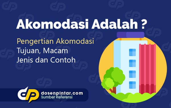 Detail Arti Kata Akomodasi Nomer 4