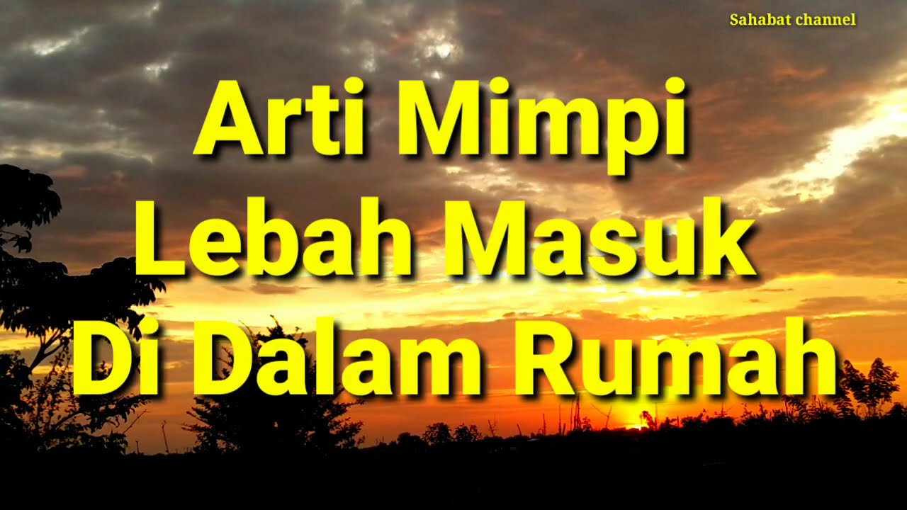 Detail Arti Mimpi Pergi Dari Rumah Nomer 50