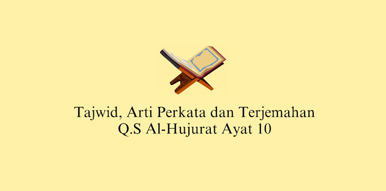 arti perkata surat al hujurat ayat 12 13