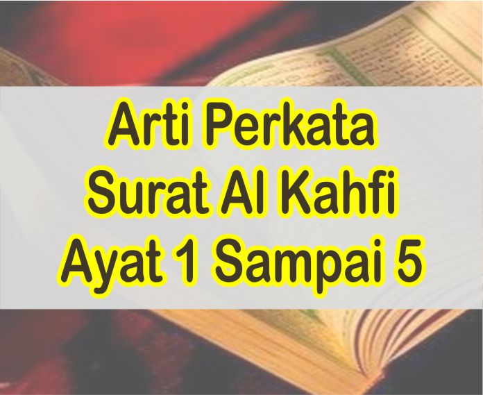 Detail Arti Perkata Surat Al Isra Ayat 23 Nomer 35