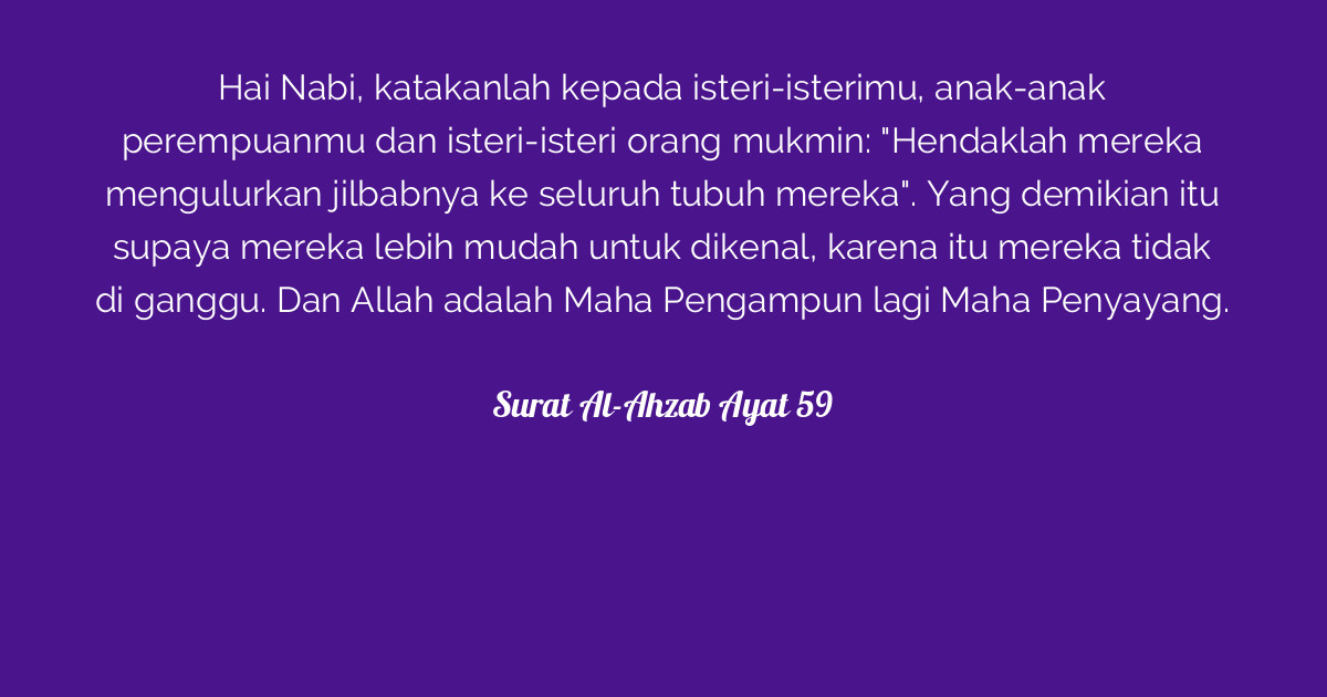 Detail Arti Surat Al Ahzab 59 Nomer 26