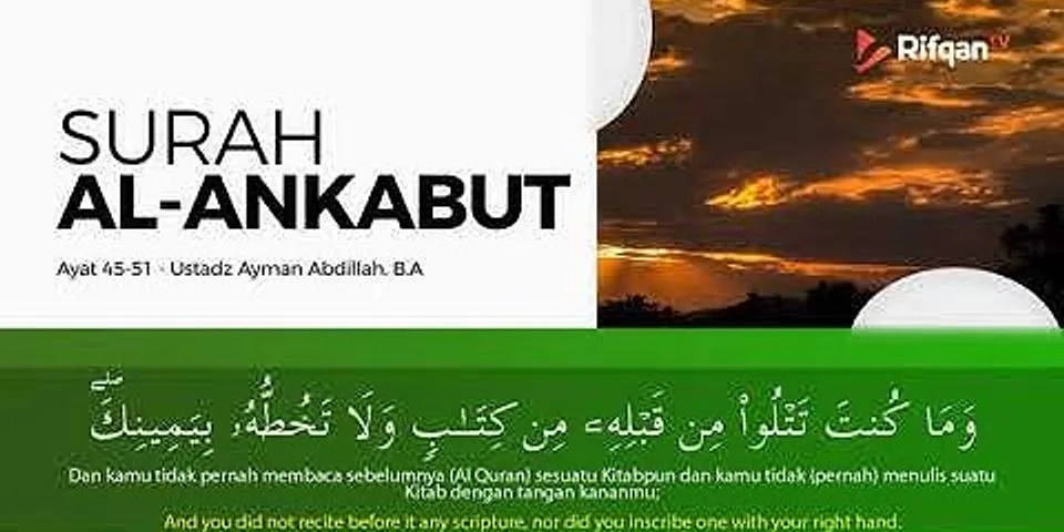 Detail Arti Surat Al Ankabut Ayat 45 Nomer 43