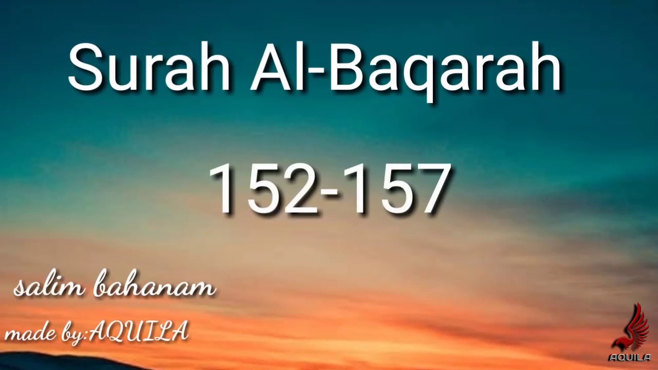 Detail Arti Surat Al Baqarah Ayat 152 Nomer 13