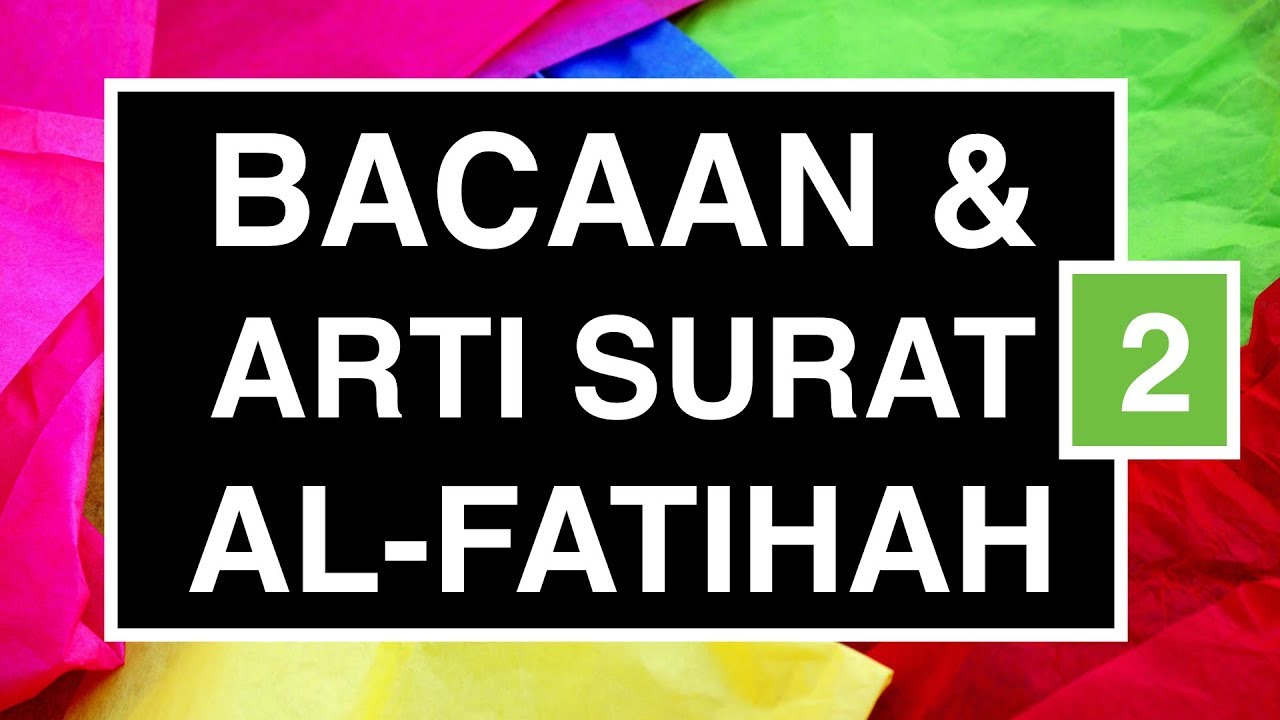 Detail Arti Surat Al Ikhlas Per Ayat Nomer 49