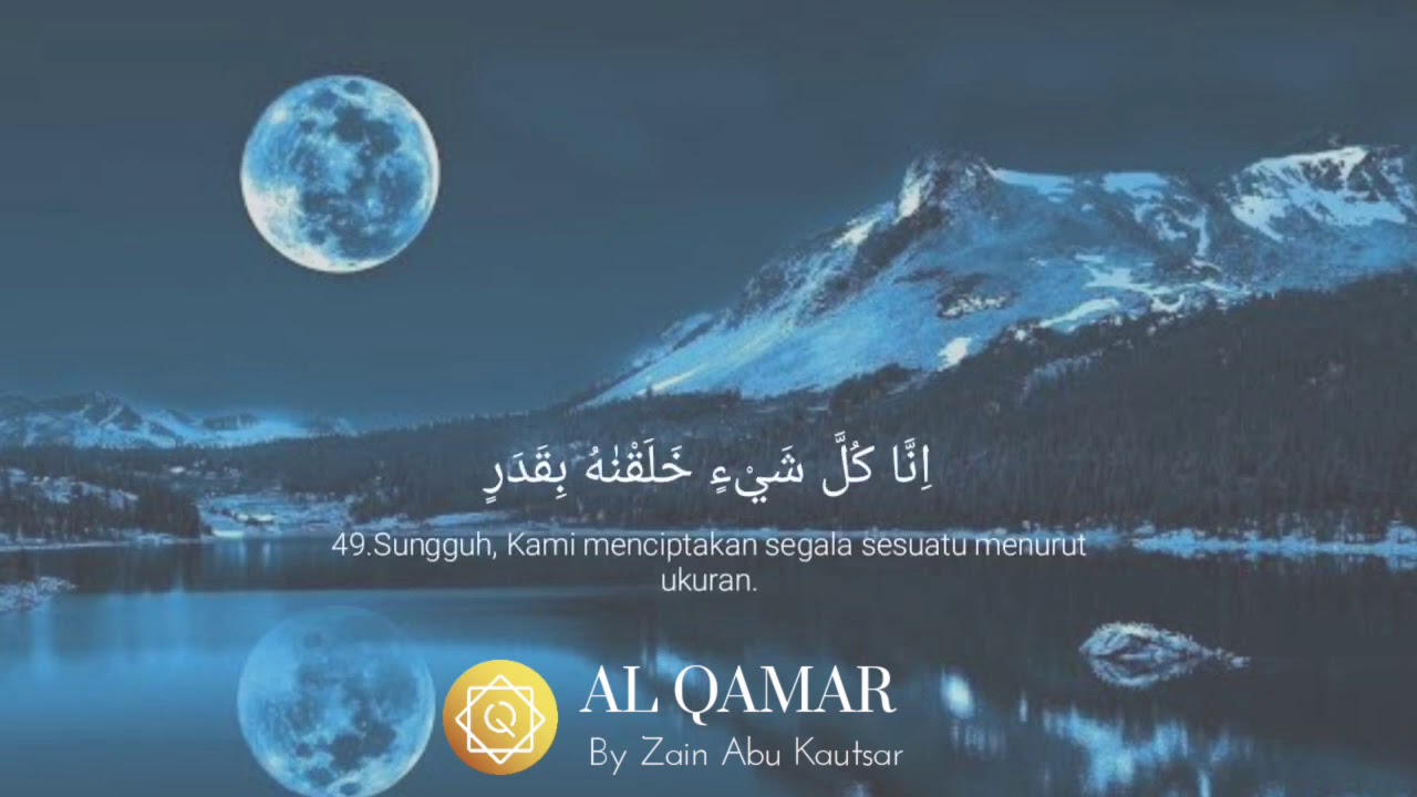 Detail Arti Surat Al Qamar Ayat 49 Nomer 5