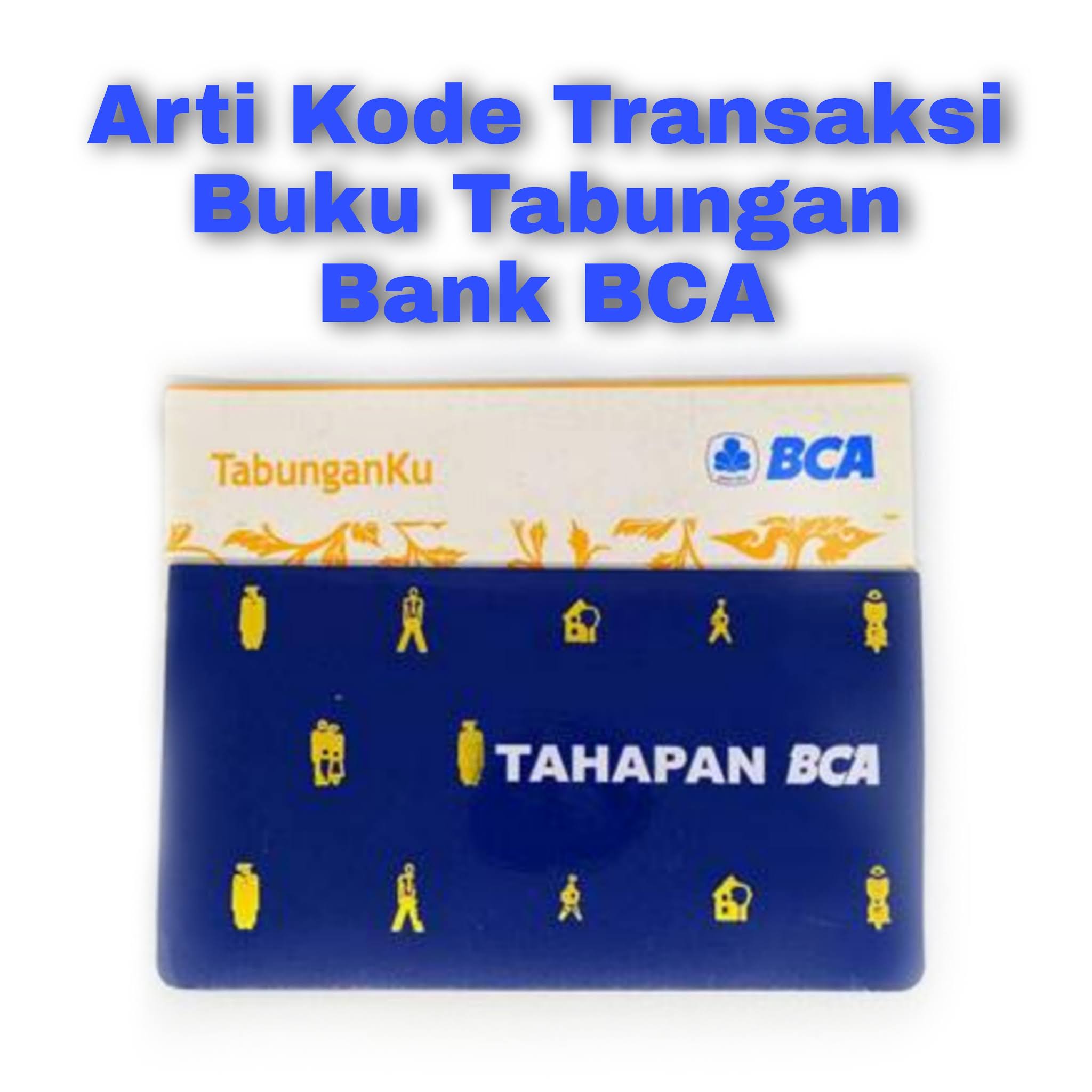 Arti Swt Di Buku Tabungan Bca - KibrisPDR