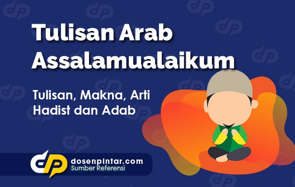 Detail Assalamualaikum Dalam Bahasa Arab Nomer 31