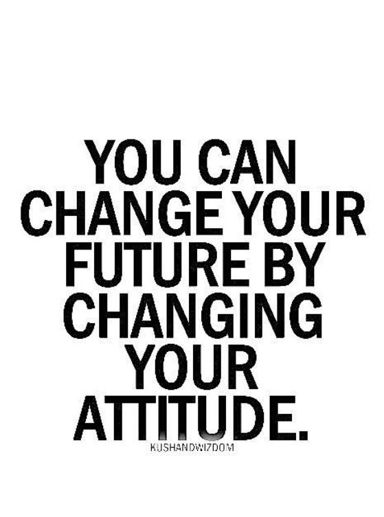 Detail Attitude Change Quotes Nomer 24