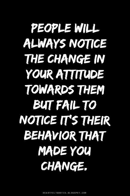 Detail Attitude Change Quotes Nomer 5