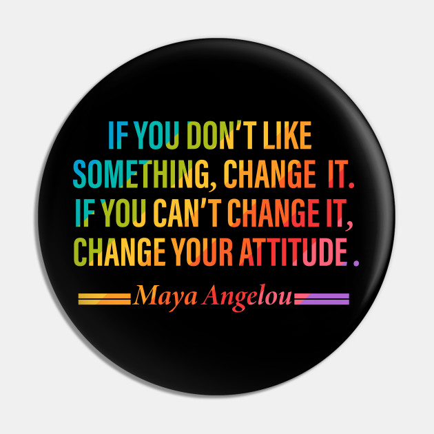 Detail Attitude Change Quotes Nomer 41