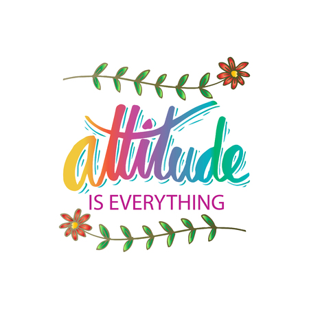 Detail Attitude Is Everything Quotes Nomer 28