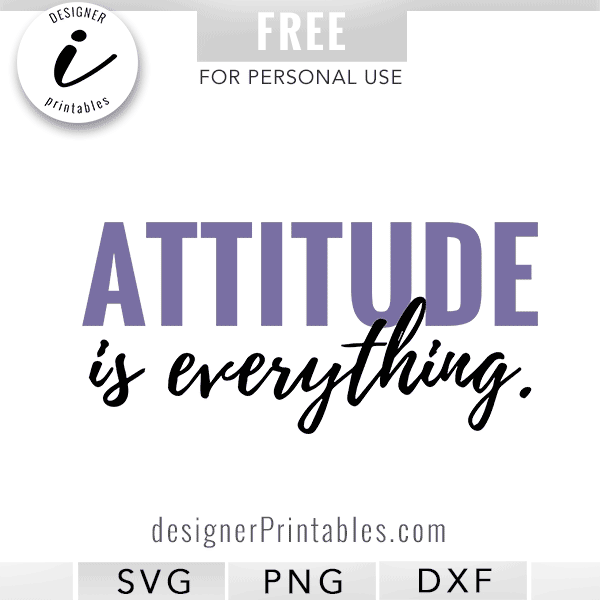 Detail Attitude Is Everything Quotes Nomer 31