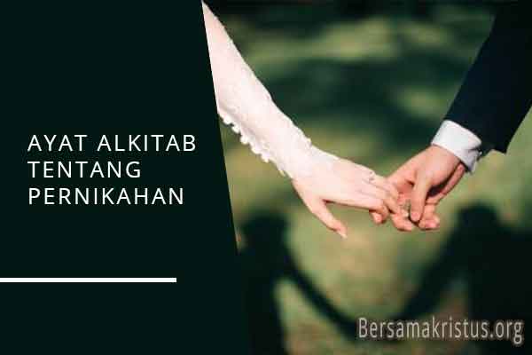 Detail Ayat Alkitab Untuk Undangan Pernikahan Nomer 8