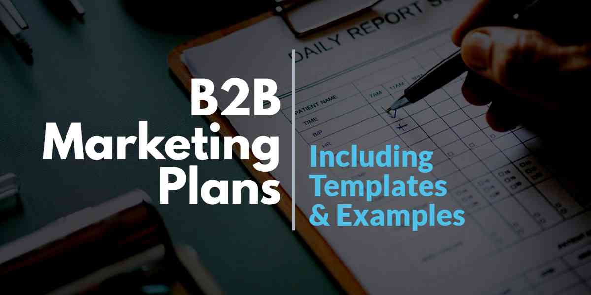 Detail B2b Marketing Plan Template Nomer 9