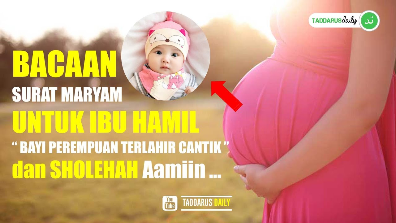 Detail Bacaan Surat Maryam Untuk Program Hamil Nomer 7