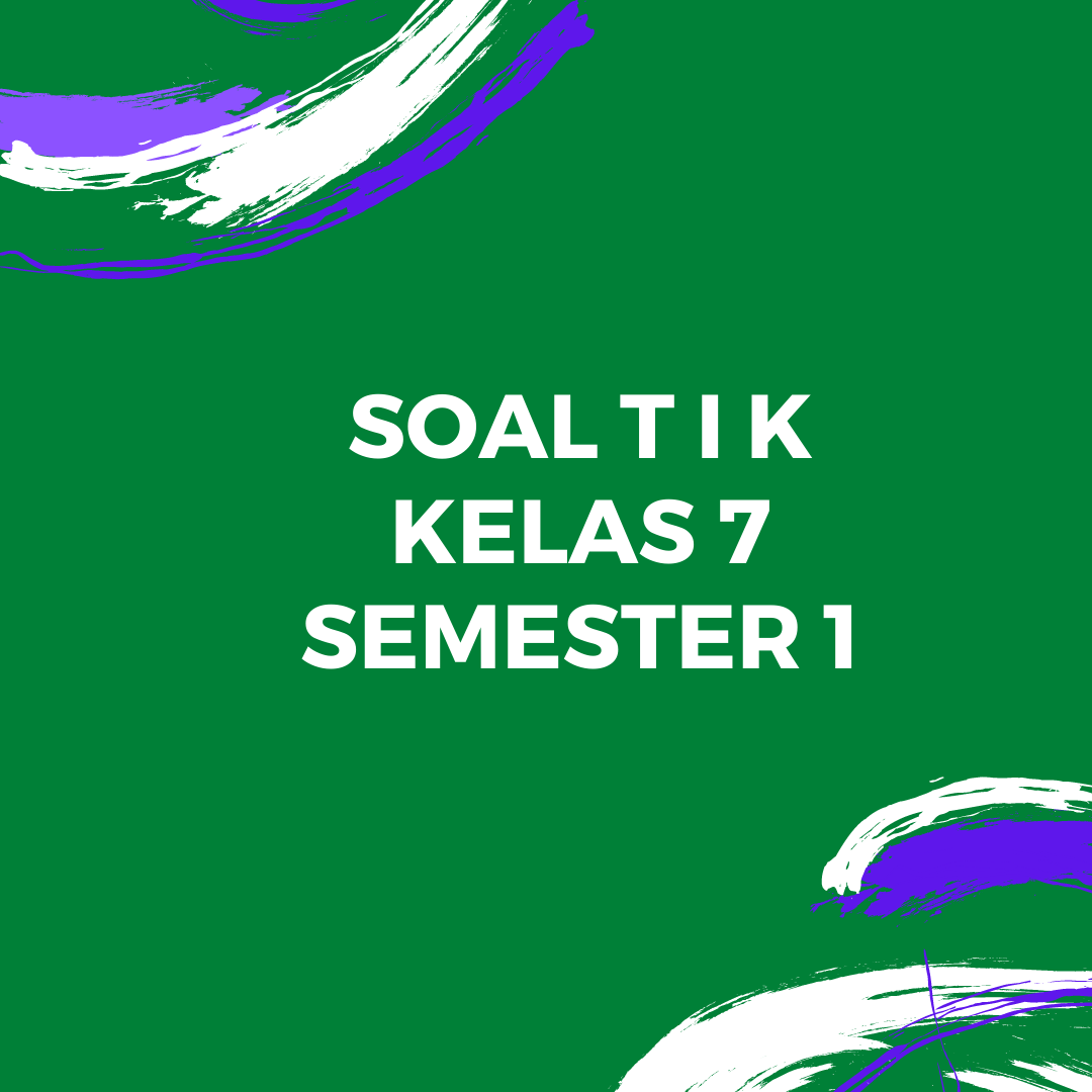 Detail Bahan Ajar Tik Sma Kelas X Semester 1beserta Gambar Nomer 35